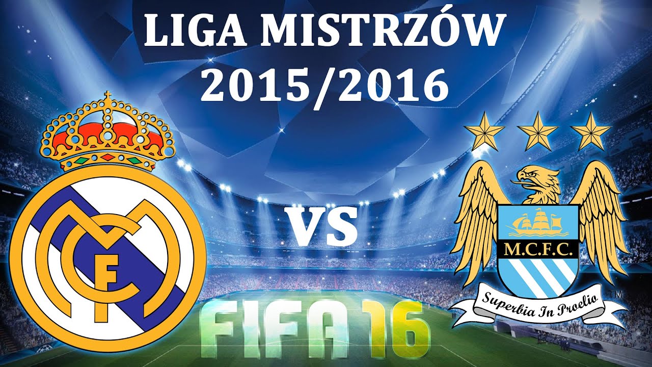FIFA 16 | Liga Mistrzów 2015/16 -  Półfinał | Real Madryt (Madrid) - Manchester City