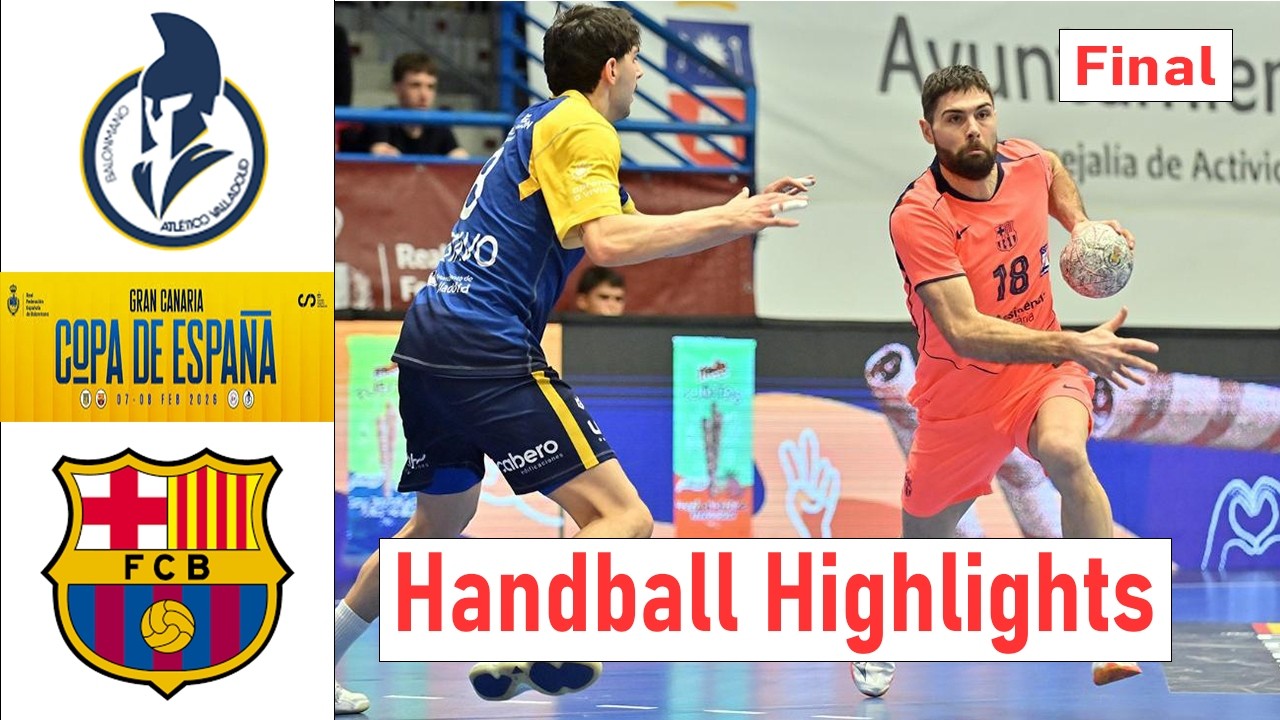 Atlético Valladolid vs Barça Handball | Copa Final 2026 | Highlights 🏆🔥