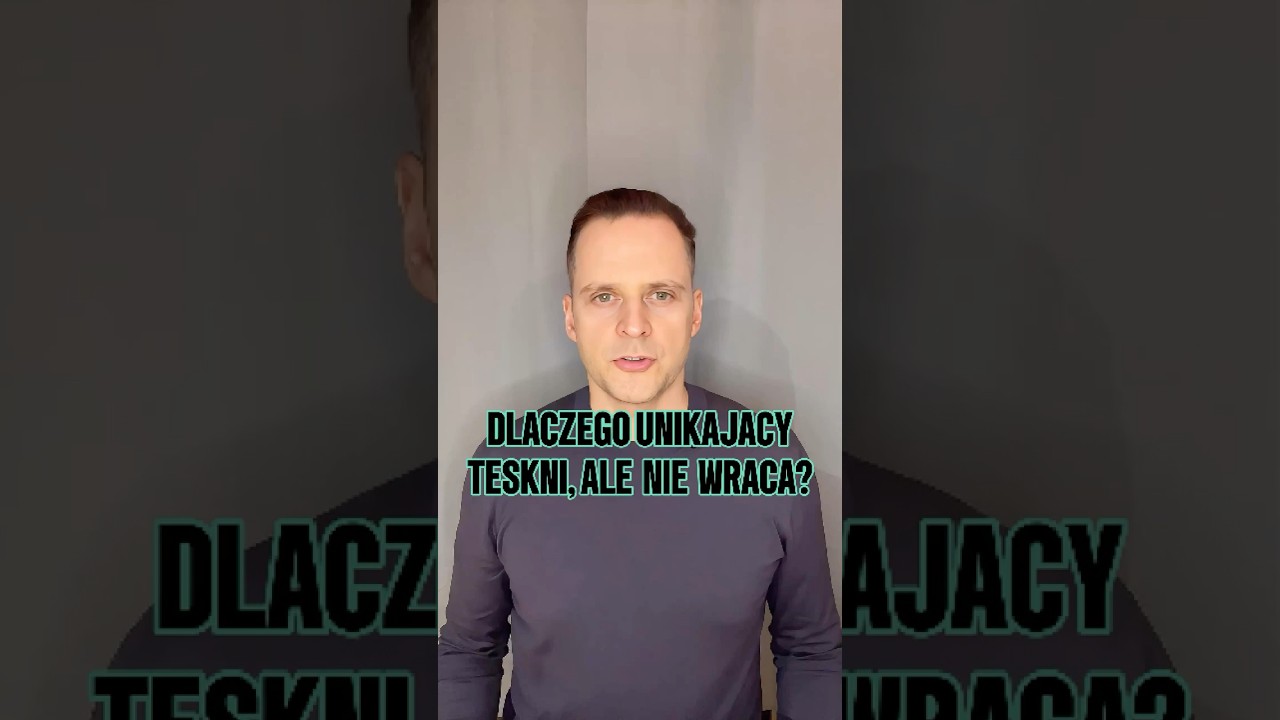 Dlaczego unikający tęskni, ale nie wraca? #shorts