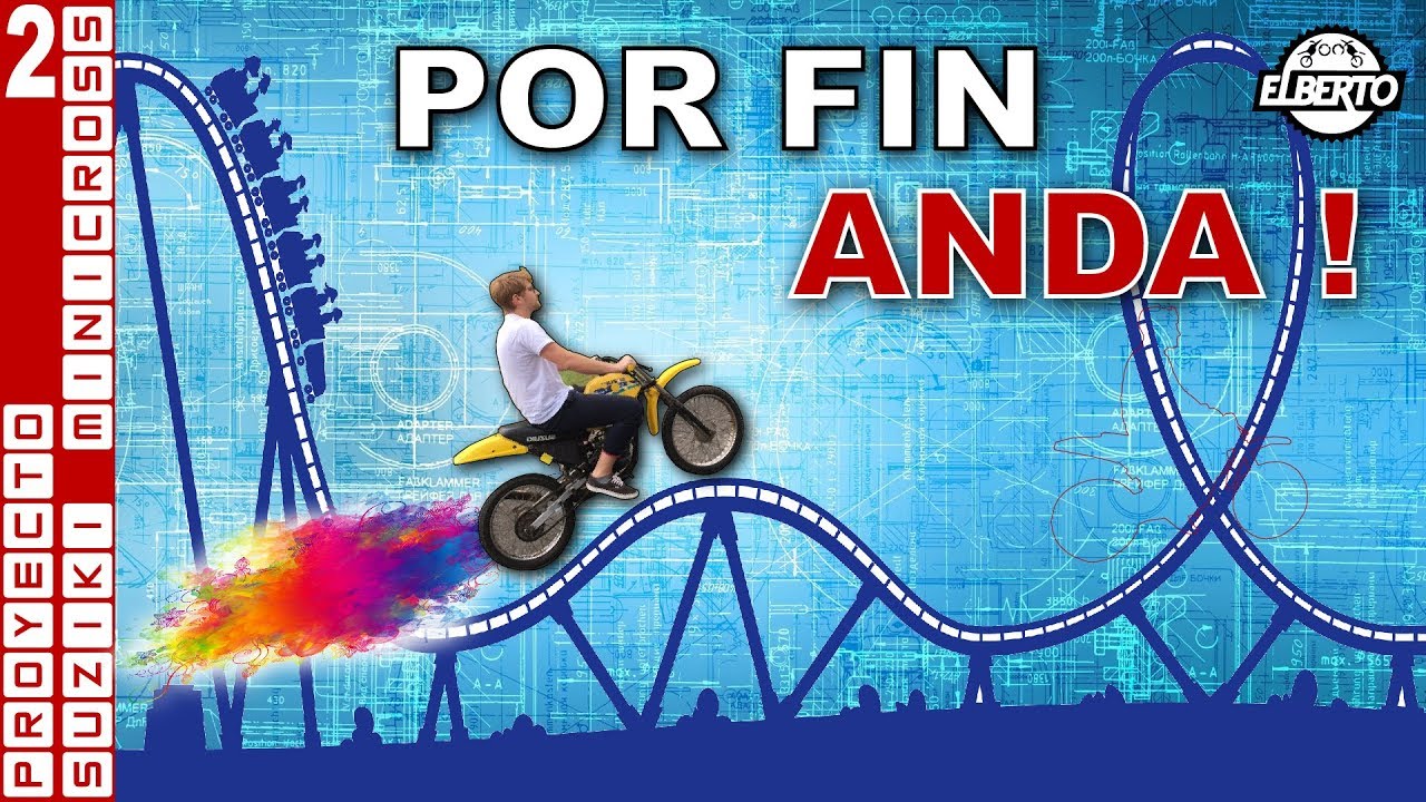 POR FIN ANDA - Proyecto Suzuki Minicross Pt 2