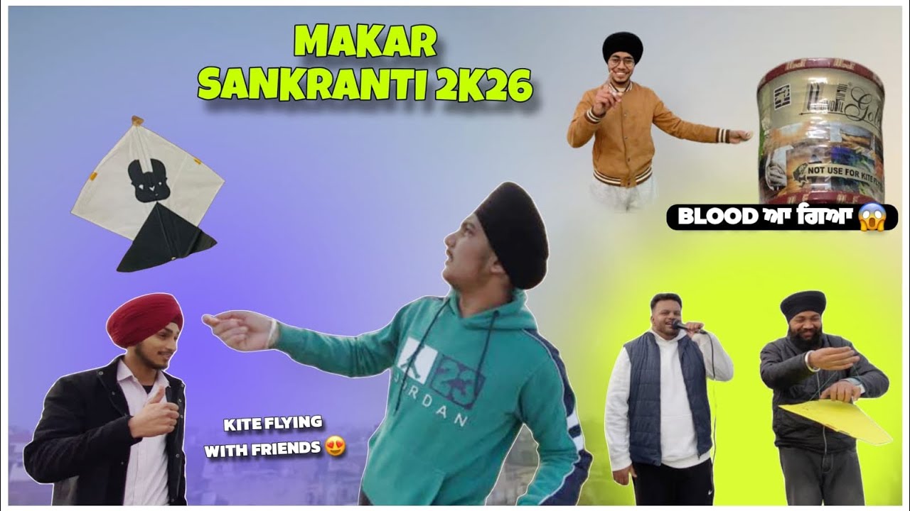 Makar Sankranti 2K26 / Blood ਆ ਗਿਆ 😱 / Kite flying with friends 😍 / Full Vlog / Pahwa’s Vlogging 