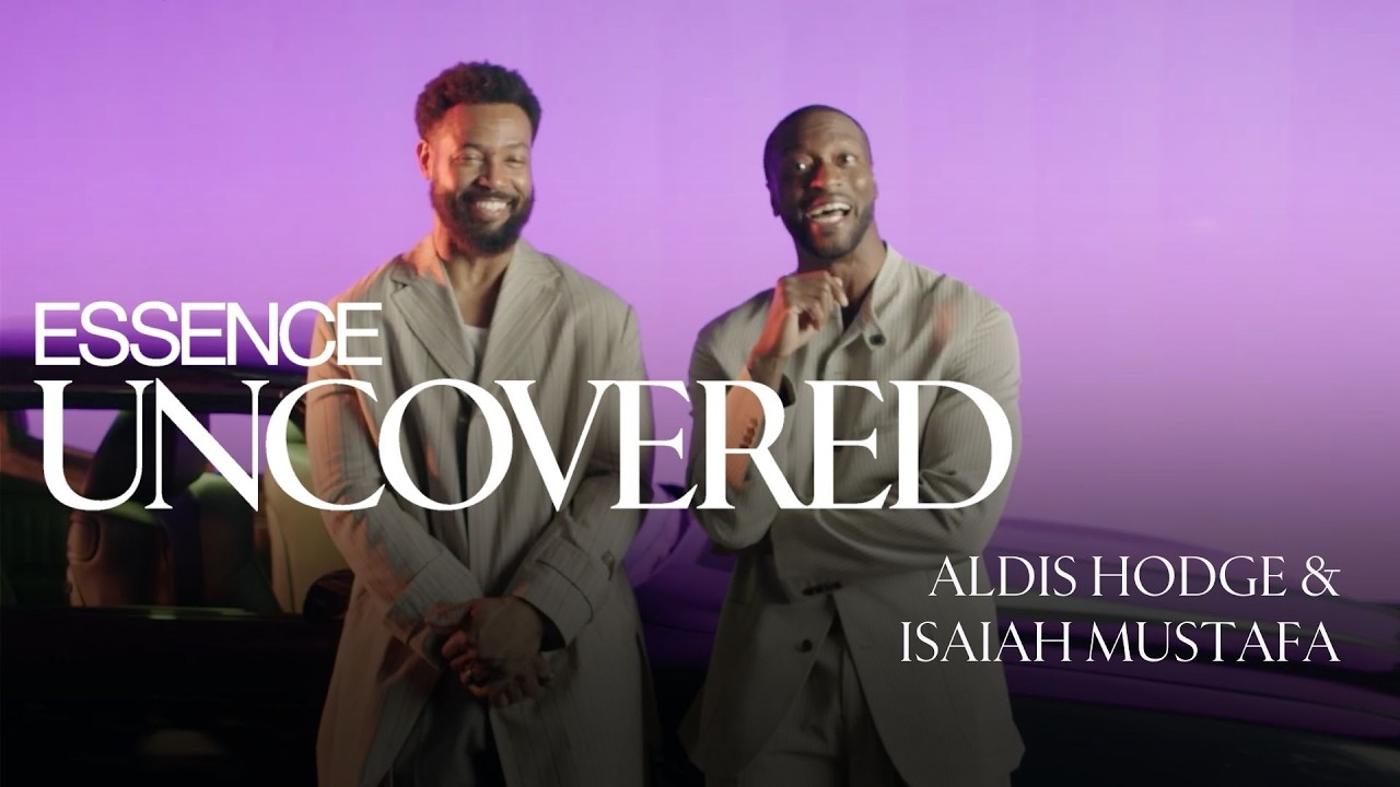 Aldis Hodge & Isaiah Mustafa on Cross + Brotherhood | ESSENCE UnCovered