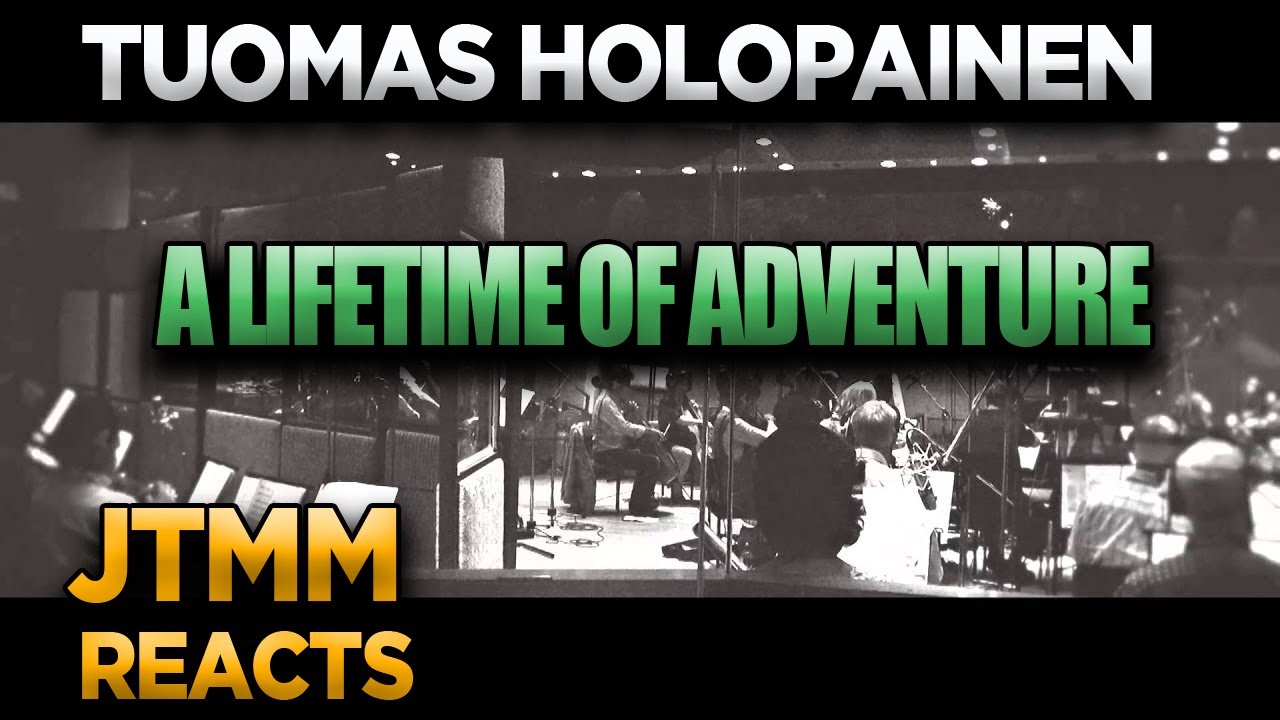 Lyricist Reacts to Tuomas Holopainen - Lifetime of Adventure - JTMM Reacts