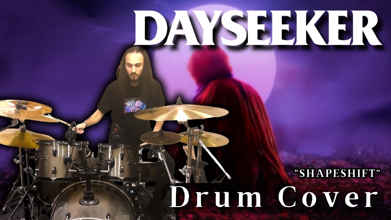 Dayseeker - Shapeshift Drum Cover
