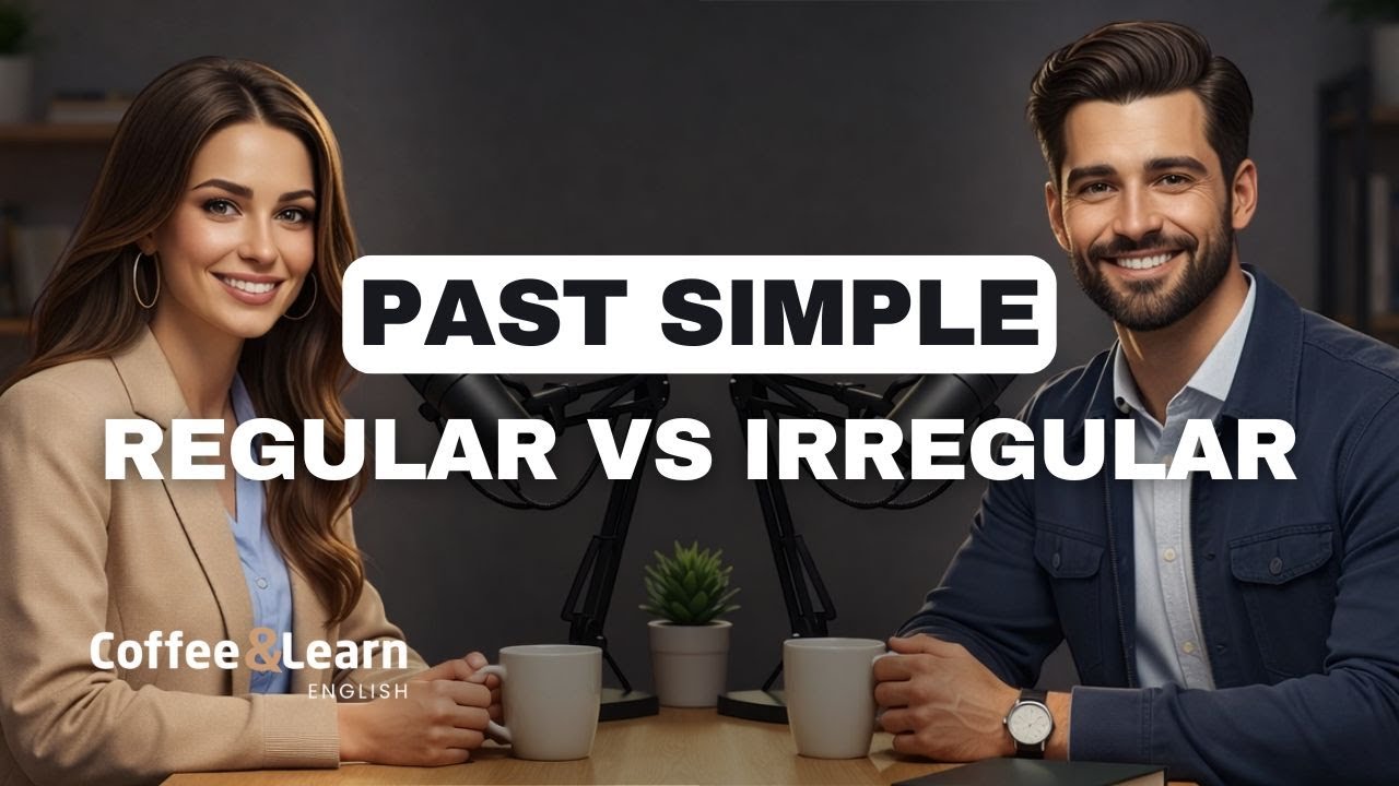 Past Simple Verbs (Regular vs Irregular) Speak Naturally with Real Examples | Coffee & Learn English