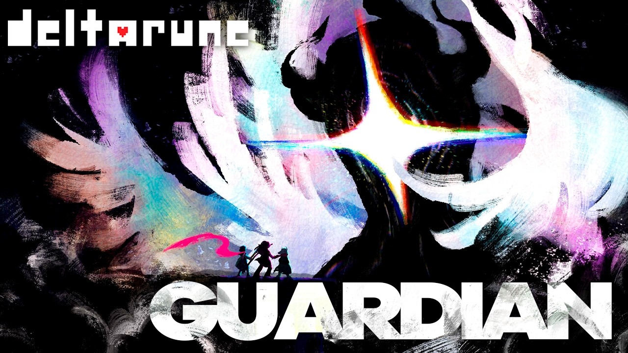 GUARDIAN - DELTARUNE Chapter 4 [Arrangement]