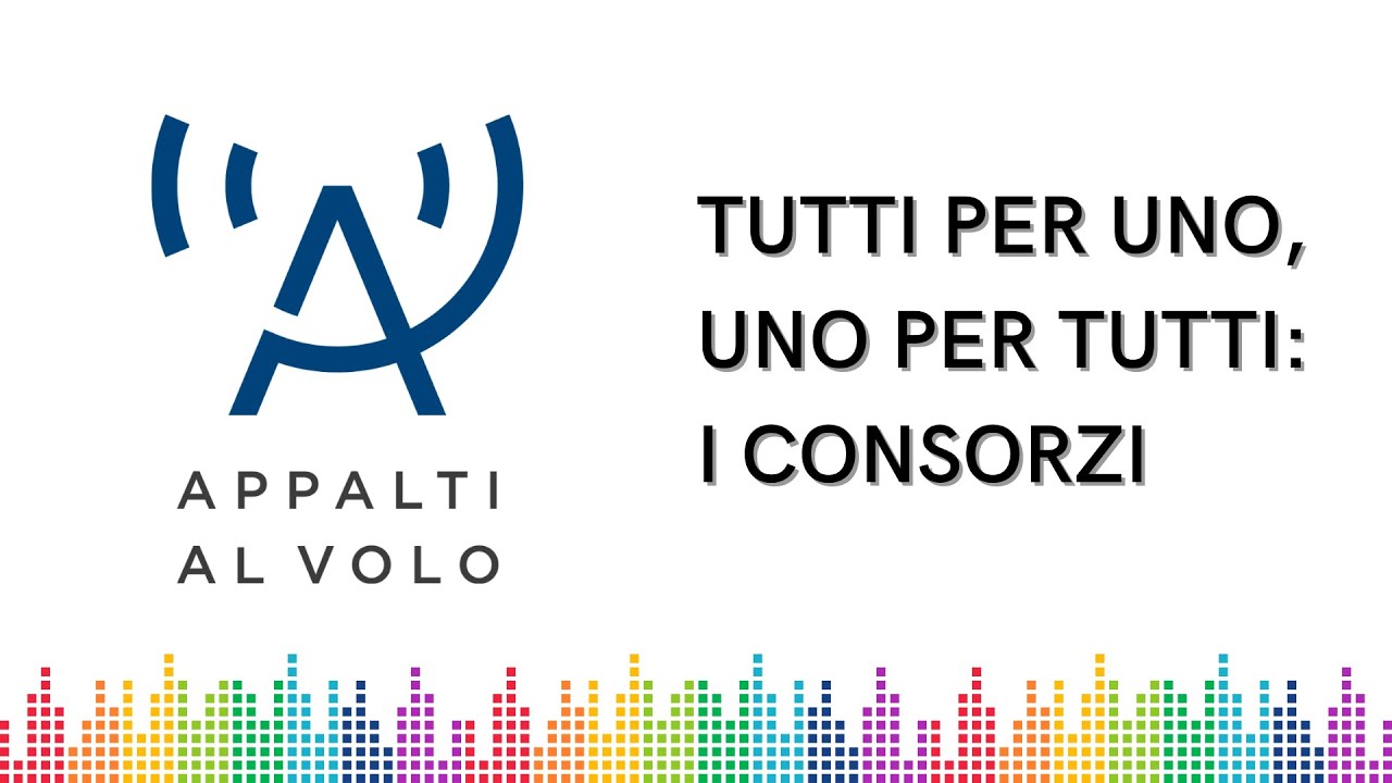 Tutti per uno, uno per tutti: i consorzi