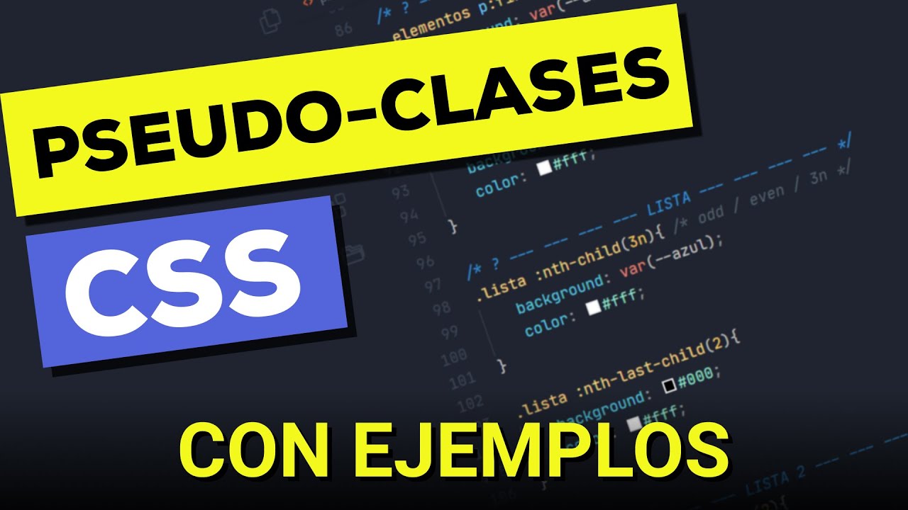 Guía Completa de Pseudo-clases en CSS | ¿Qué son ? + Ejemplos de todas