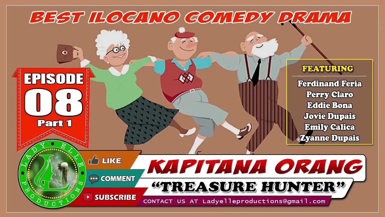 KAPITANA ORANG - TREASURE HUNTER COMPILATION | ILOCANO COMEDY DRAMA