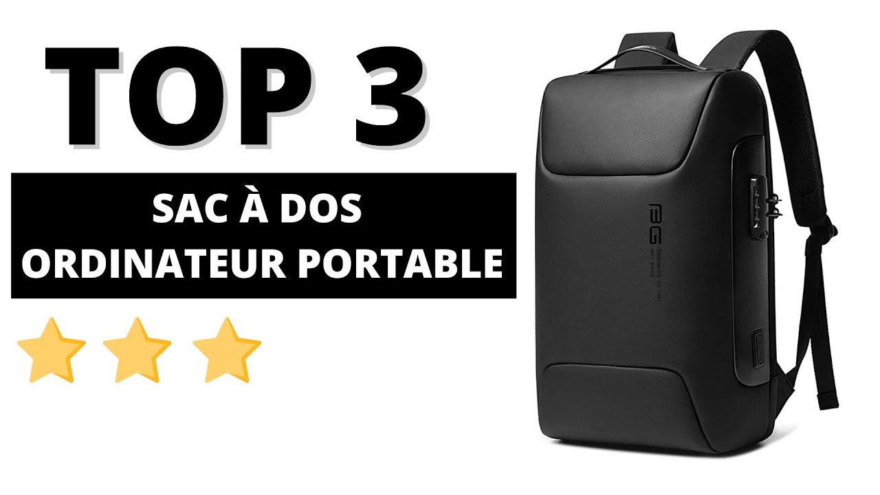 TOP 3 : Meilleurs Sacs à Dos Ordinateur Portable 2022