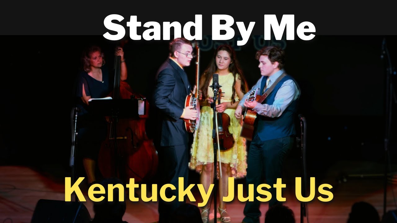 Stand By Me | #KentuckyJustUs | @HomesteadHall