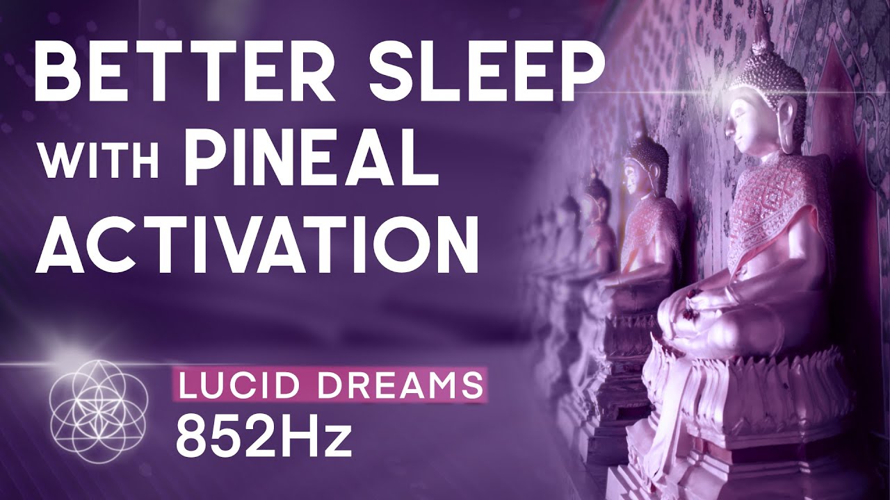 852 HZ • THIRD EYE PINEAL ACTIVATION • DEEP MEDITATION FOR DIVINE CONNECTION AND BETTER SLEEP