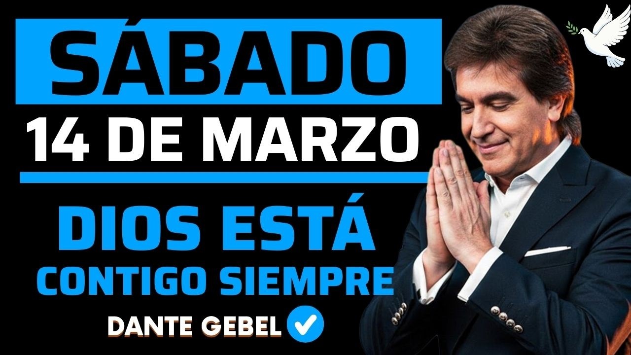 EMPIEZA EL SÁBADO CON FE | Cuando Te Sientes Solo | Dios Está Contigo Siempre | Dante Gebel