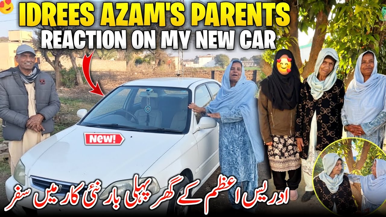 Idress Azam Ka Ghar Pehli Br Nai Car Ma Safr || Idress Azam's Parents Recation On My 🚗 🚘 🚔 