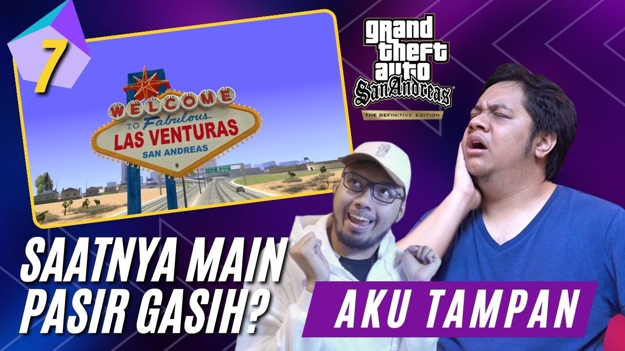 Las Venturas Ga Sih? - GTA San Andreas Definitive Edition 2024 (Part 7)