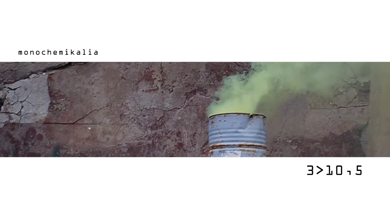 Monochemikalia - 10,5