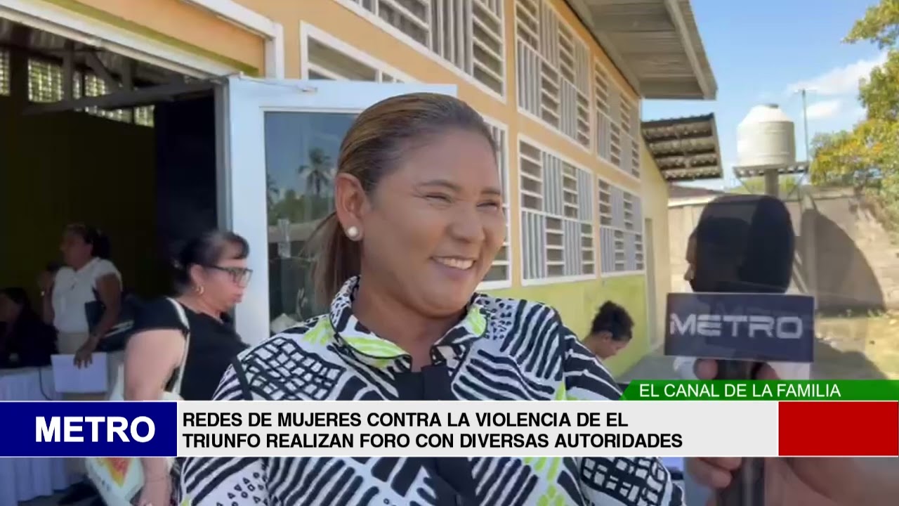 REDES DE MUJERES CONTRA LA VIOLENCIA DE EL TRIUNFO REALIZAN FORO CON DIVERSAS AUTORIDADES