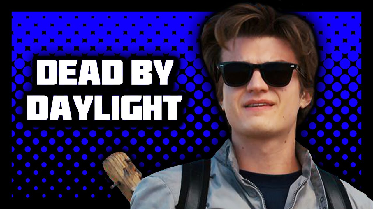 STEVE = BEST MOM! | Dead by Daylight: Stranger Things DLC
