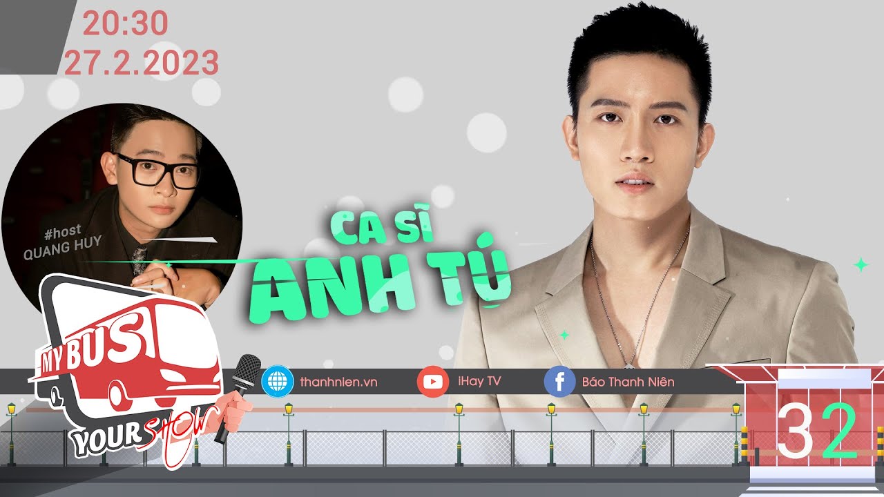 My bus - Your show | Tập 32: Anh Tú tiết lộ gu bạn gái, liệu có giống Ly Ly?