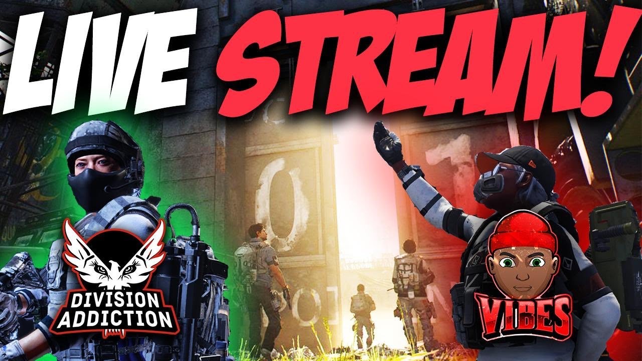 The Division 2- Rocking W/ Division Addiction & PVO! Lets Work!