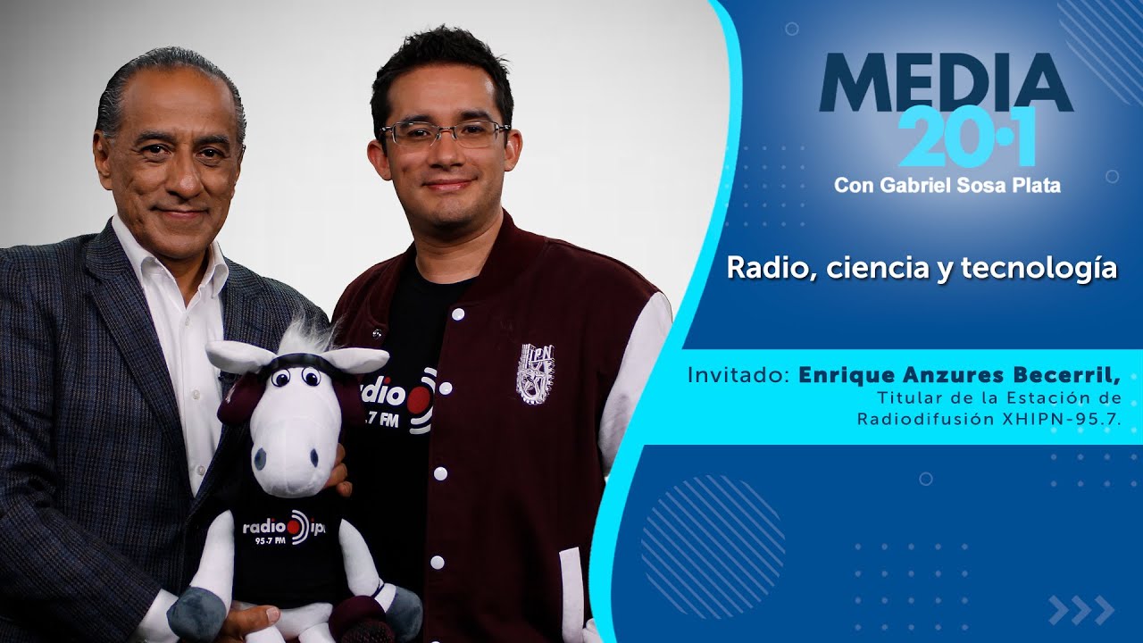 Media 20.1 - Radio, ciencia y tecnolog&iacute;a