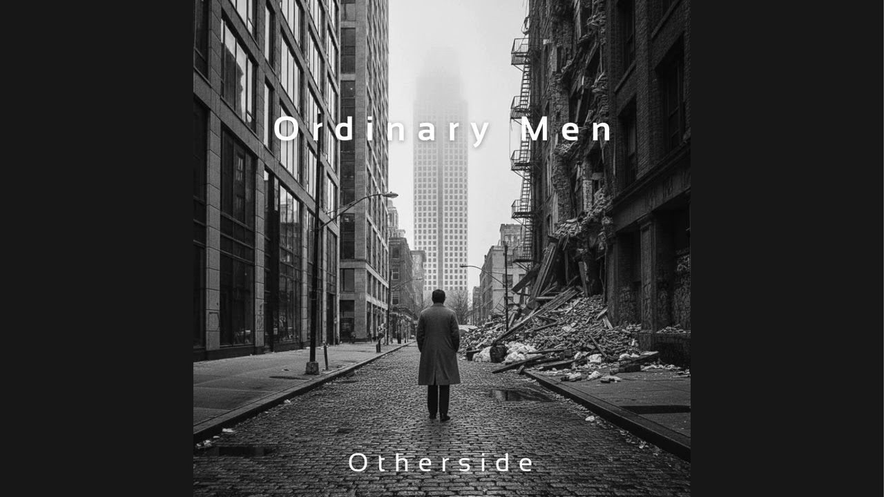 Ordinary Men - Otherside