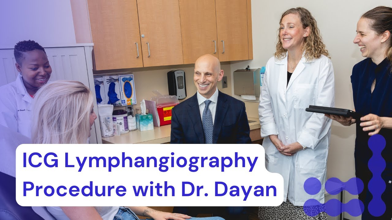 Advanced ICG Lymphangiography Procedure with Dr. Dayan: Precision in Lymphatic Imaging