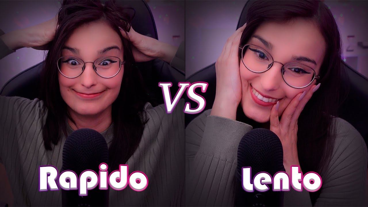 ASMR RAPIDO VS LENTO | ASMR para DORMIR