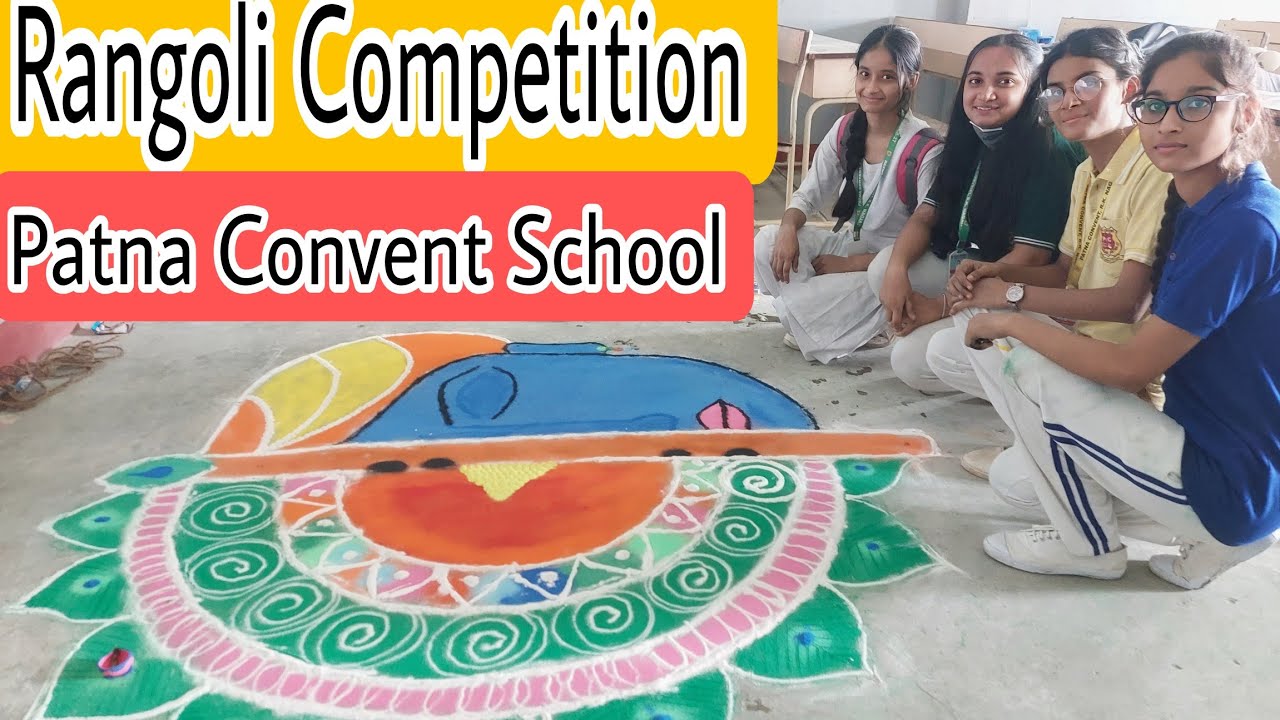 ||Rangoli Competition|| Patna Convent School ||