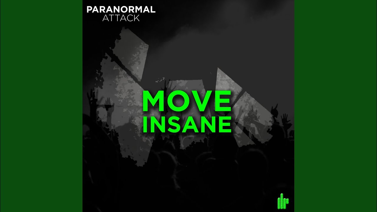 Move Insane (Original Mix)