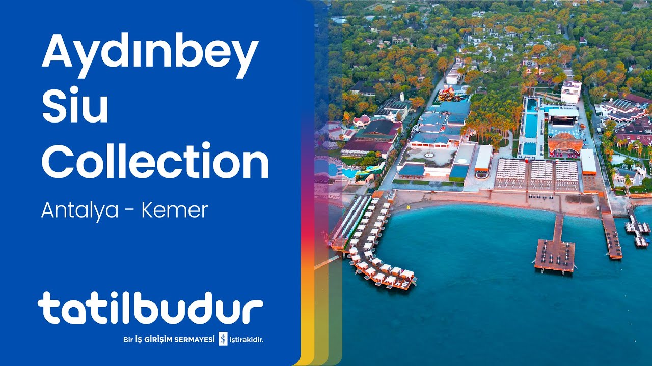 Aydınbey Siu Collection - TatilBudur