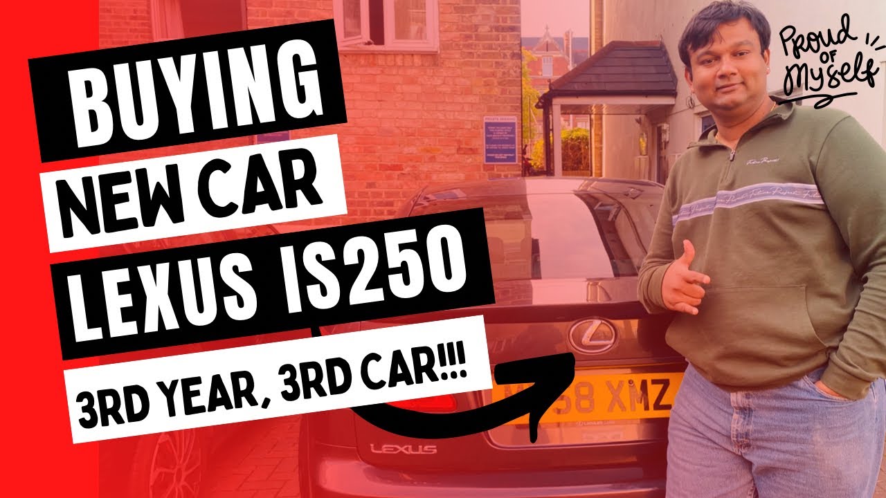 Buying a car as an International Student l 3rd year 3rd car l Lexus IS250