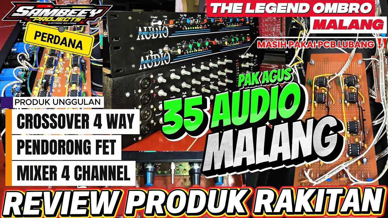 Review Produk 35 Audio Malang‼️, Rakitan Pak Agus 35 Audio Malang🔥, The Legend Ombro Malang Selatan✨