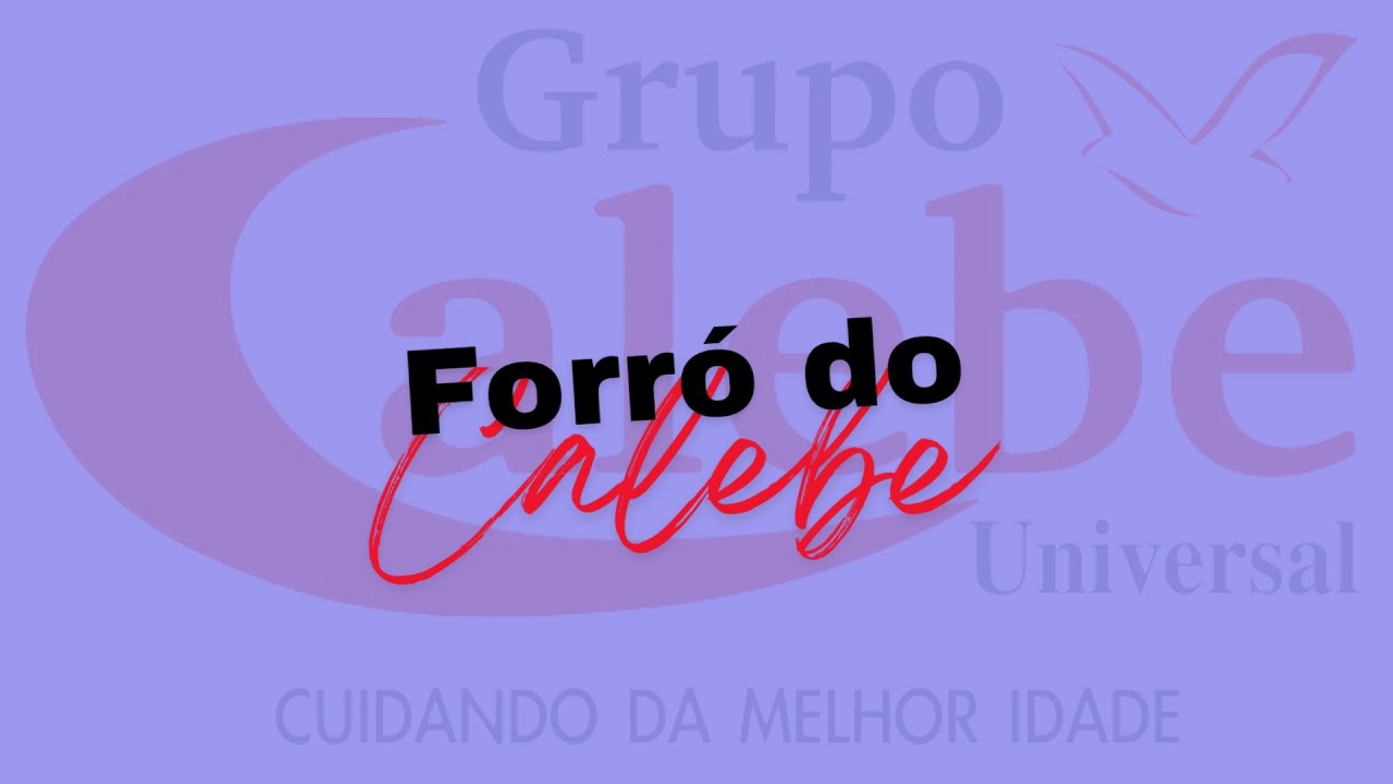 Calebe - Forró do Grupo Calebe Universal @grupocalebeuniversal