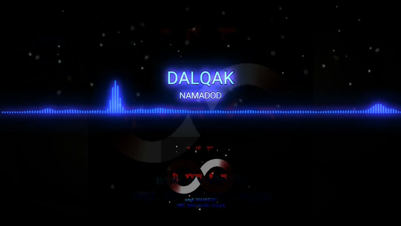 track: DALQAK_ namahdod