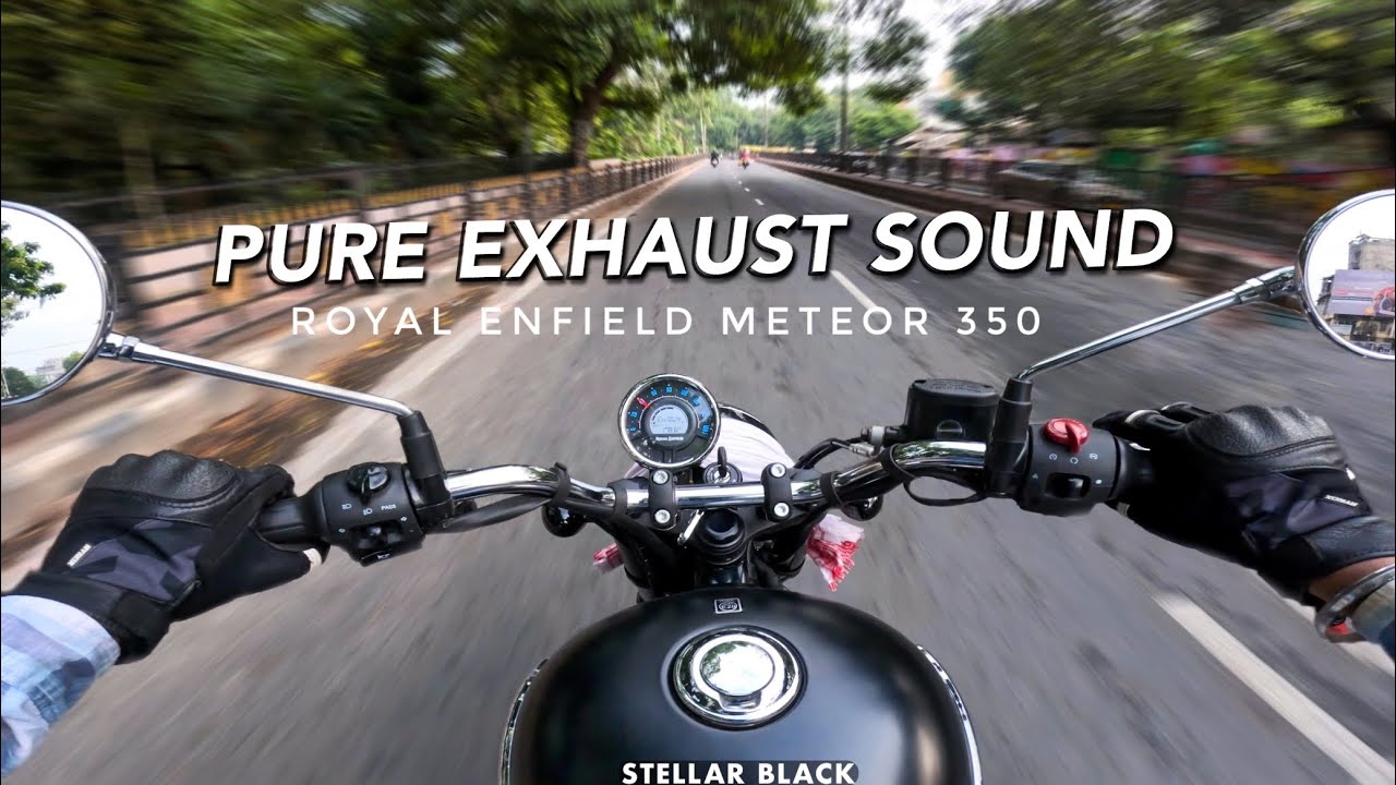 RE METEOR 350 PURE EXHAUST SOUND | RAW ONBOARD
