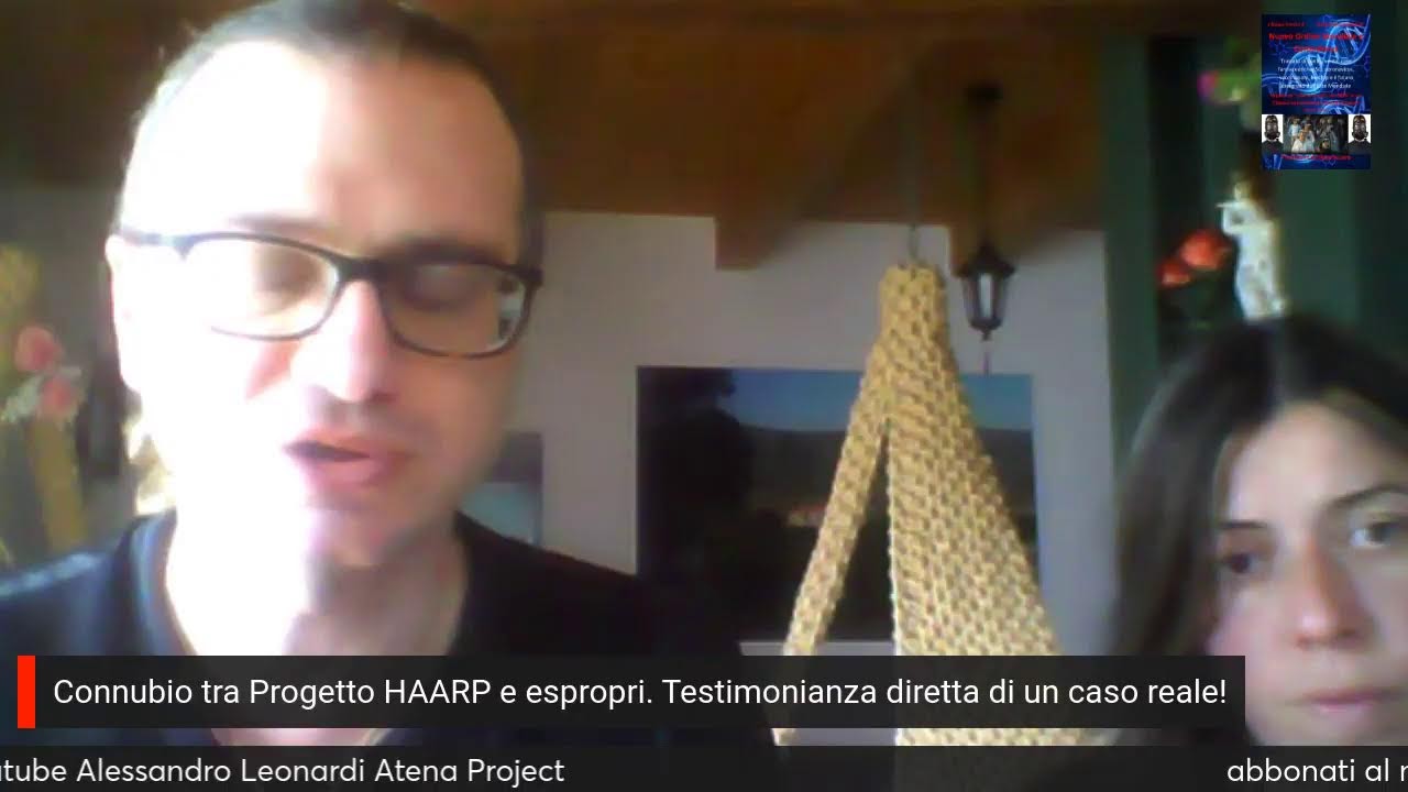 Connubio tra Progetto haarp e espropri. Ecco una testimonianza reale diretta