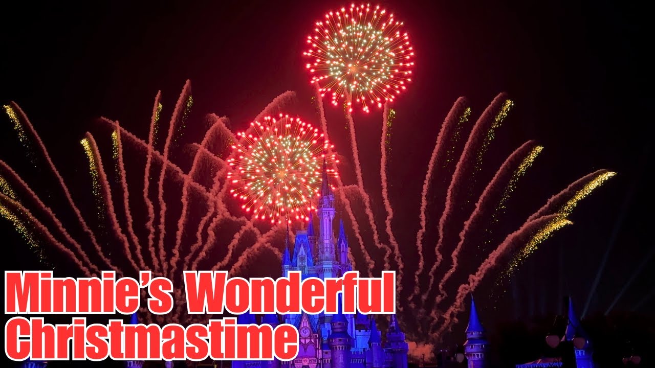 Magical Holiday Fireworks! Minnie’s Wonderful Christmastime 🎄✨