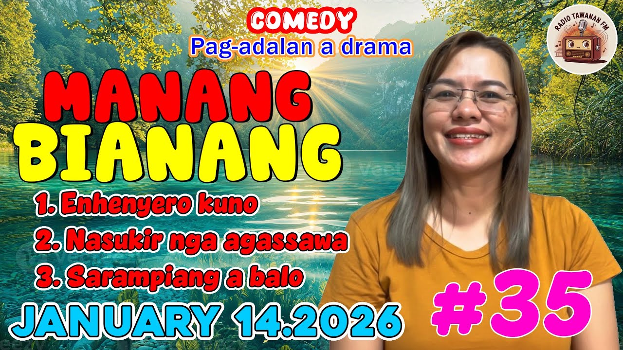 ENHENYERO KUNO | MANANG BIANANG 5in1 #35 | Comedy Pag-Adalan a Drama - January 14.2026