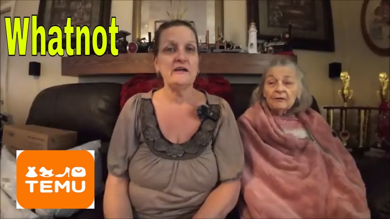 Temu With Mom Also A Whatnot  2 12 26
