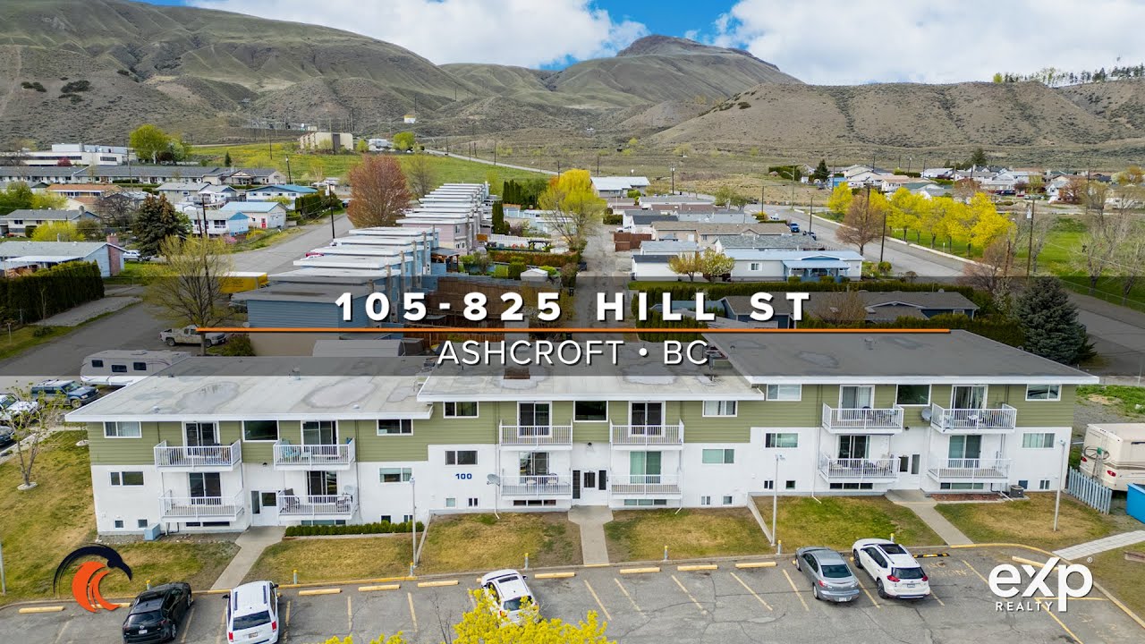105-825 Hill St &bull; Real Estate Video Tour in Ashcroft BC