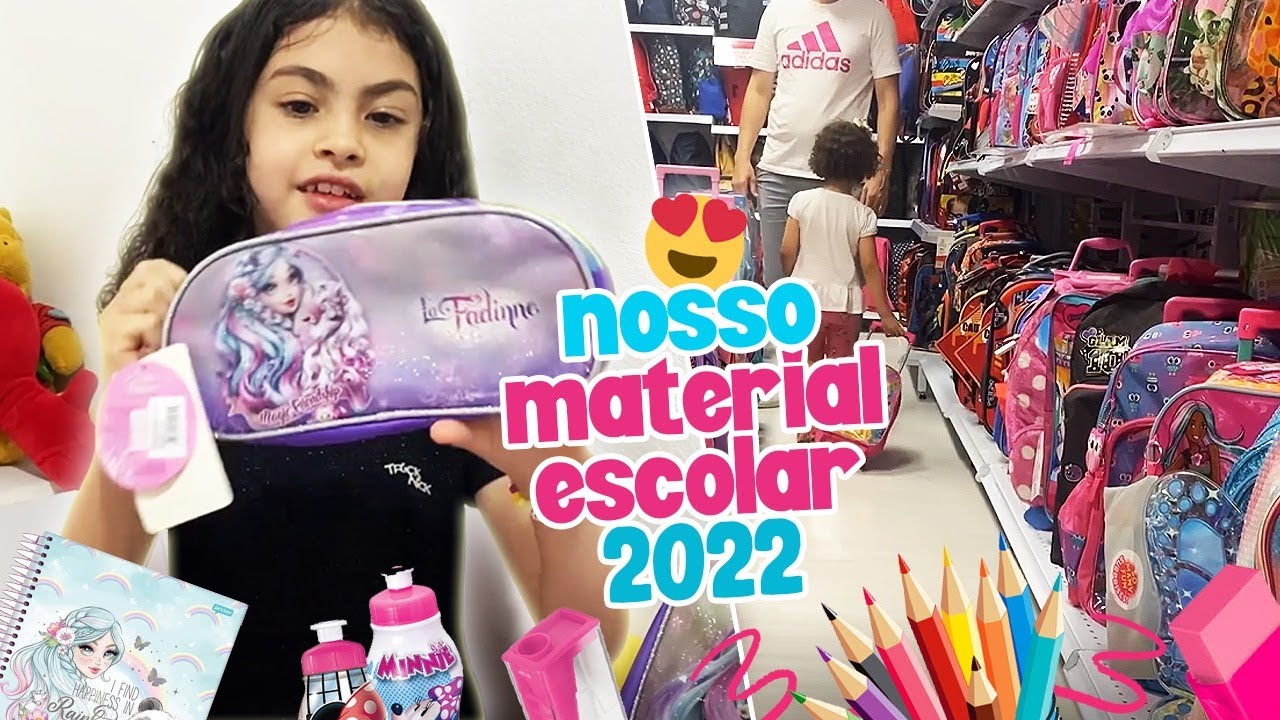 COMPRANDO E ORGANIZANDO O MATERIAL ESCOLAR 2022