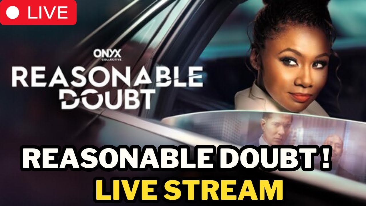 Reasonable Doubt Episode 9 Livestream