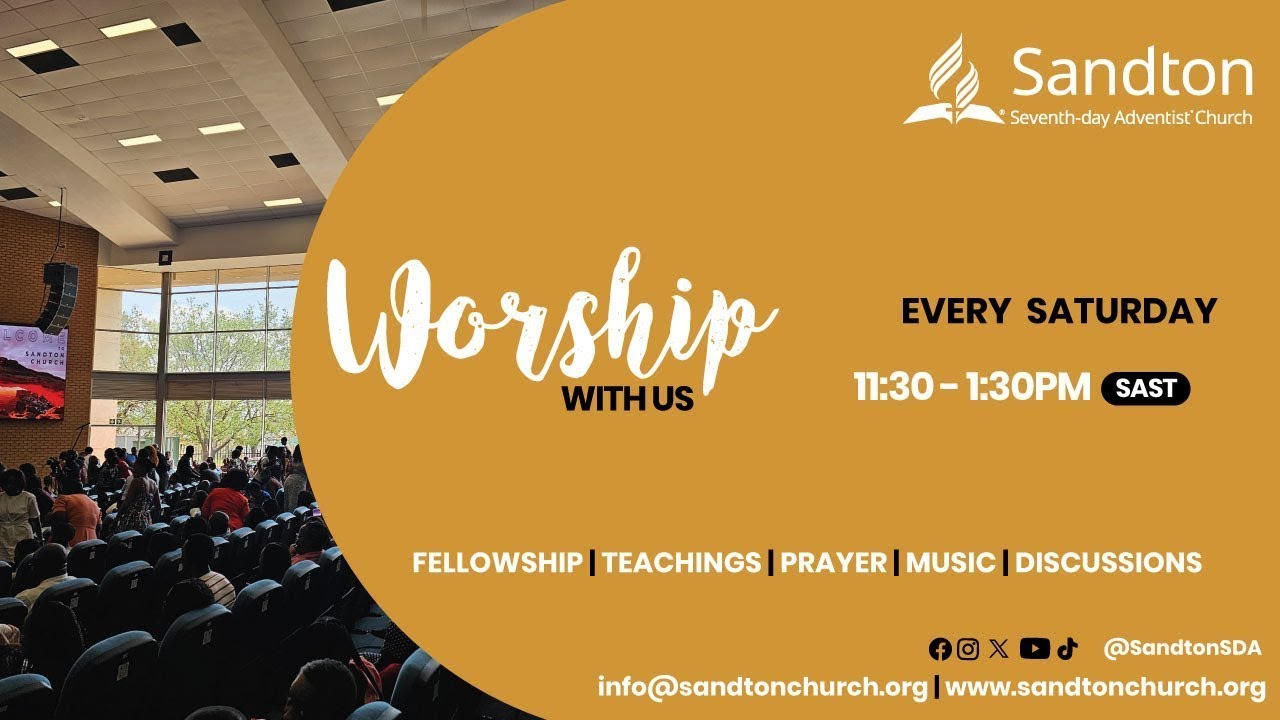 Sandton SDA Church LIVE  - 13 April 2024