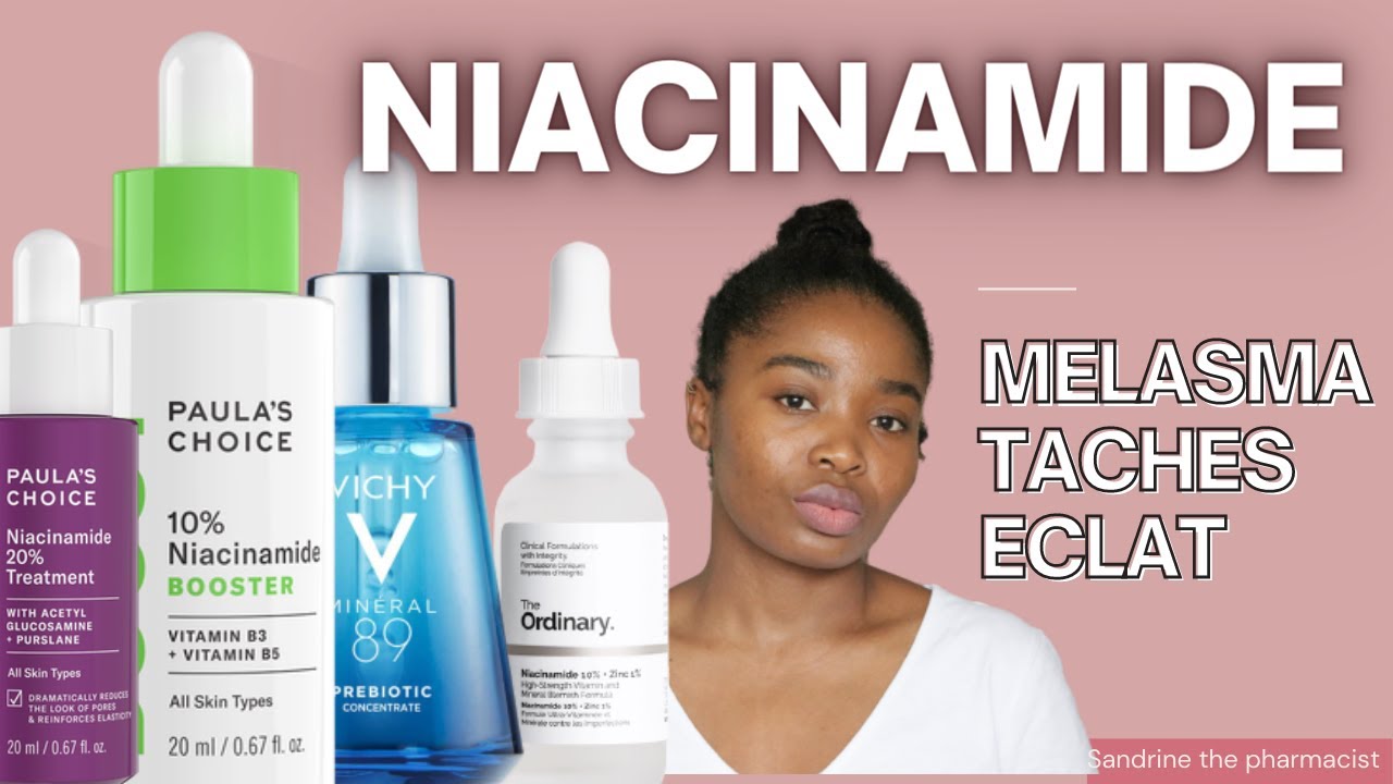 NIACINAMIDE CONTRE L HYPERPIGMENTATION COMMENT L UTILSER