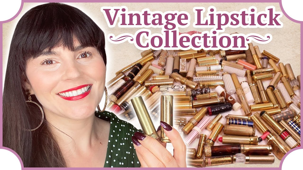 Swatching my VINTAGE Lipstick Collection: 100 Years of Vintage Lipstick