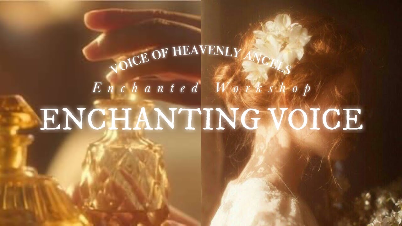 ☾. &deg; ENCHANTING VOICE˚✩ // heavenly singing & speaking voice (unisex)