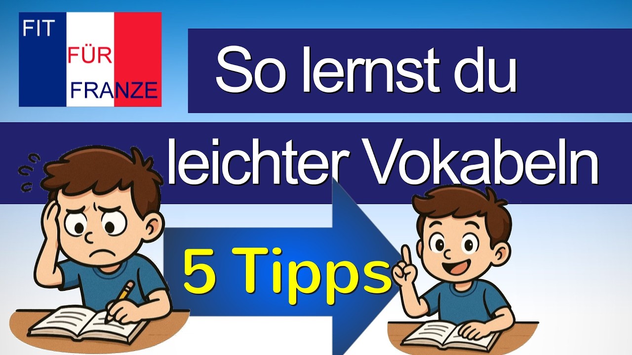 Französische Vokabeln leichter lernen | 5 Tipps, die WIRKLICH HELFEN !