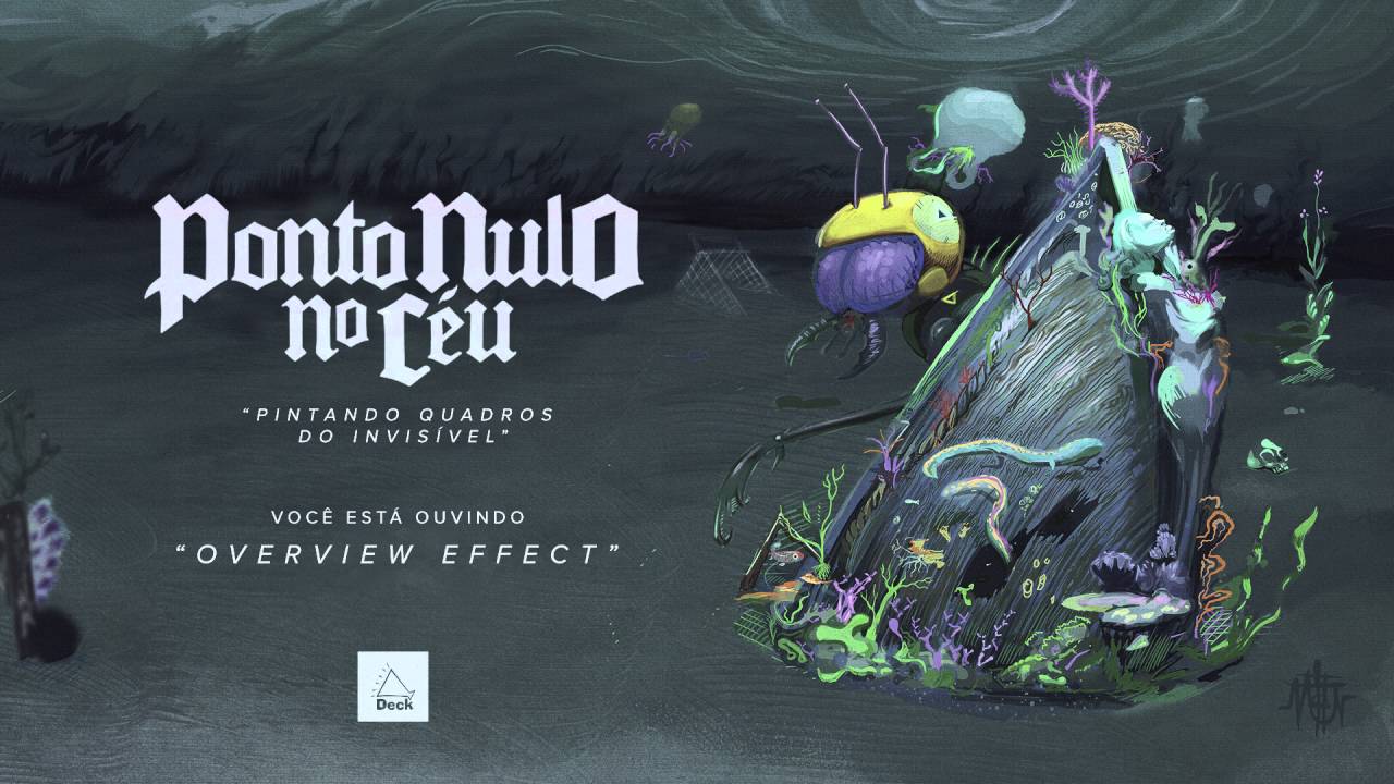Ponto Nulo No Céu - Overview Effect