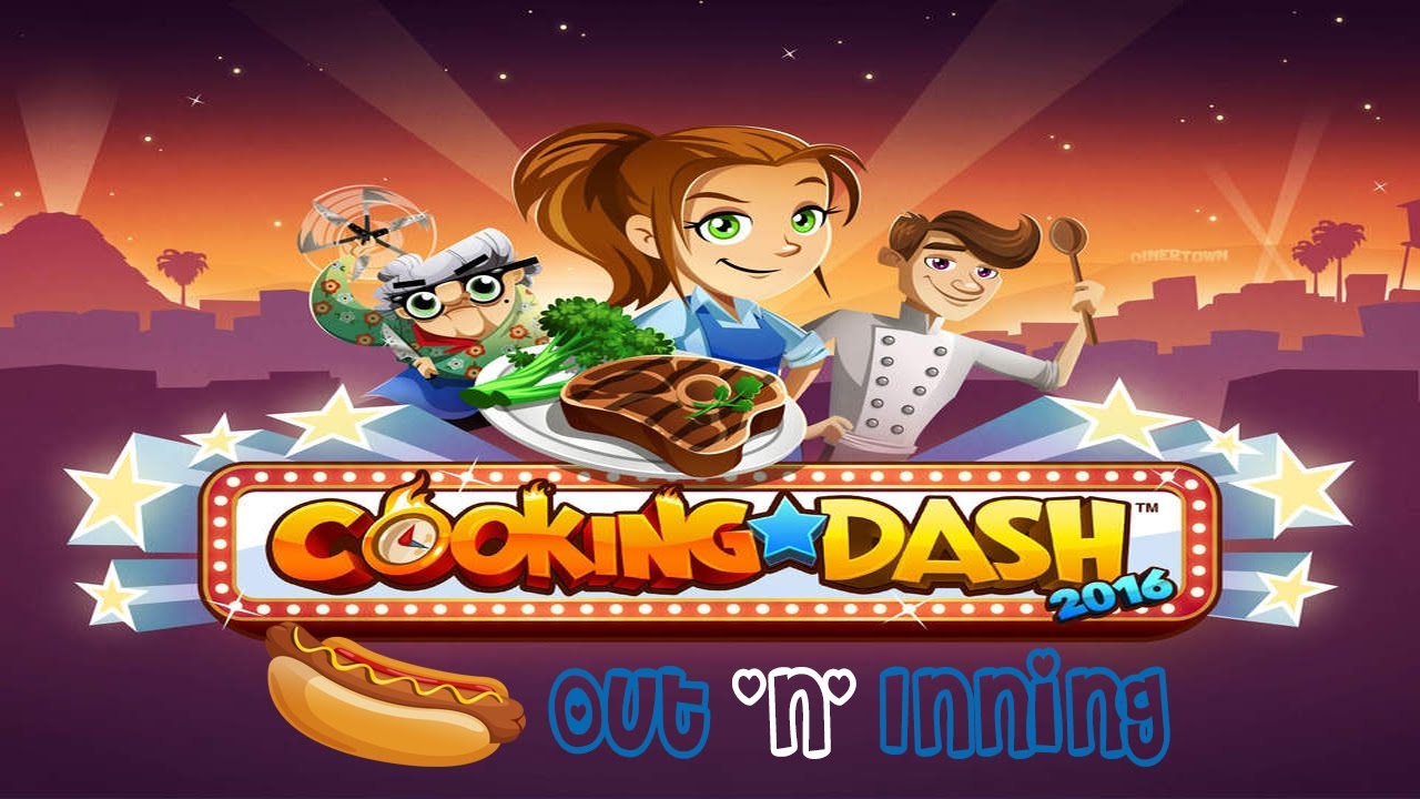 Cooking Dash 2016: Out 'N' Inning Season 1